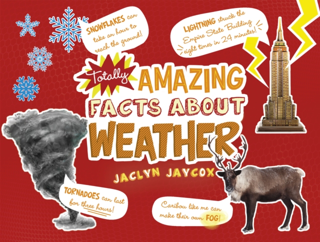 Totally Amazing Facts About Weather, Hardback Book