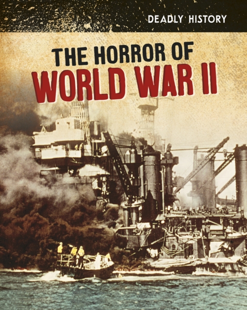 The Horror of World War II, Hardback Book