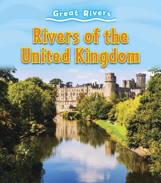 Rivers of the United Kingdom, Paperback / softback Book