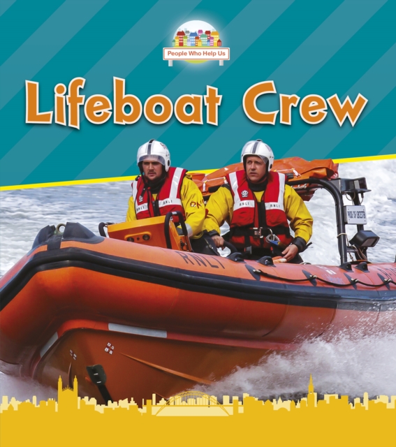 Lifeboat Crew, Hardback Book