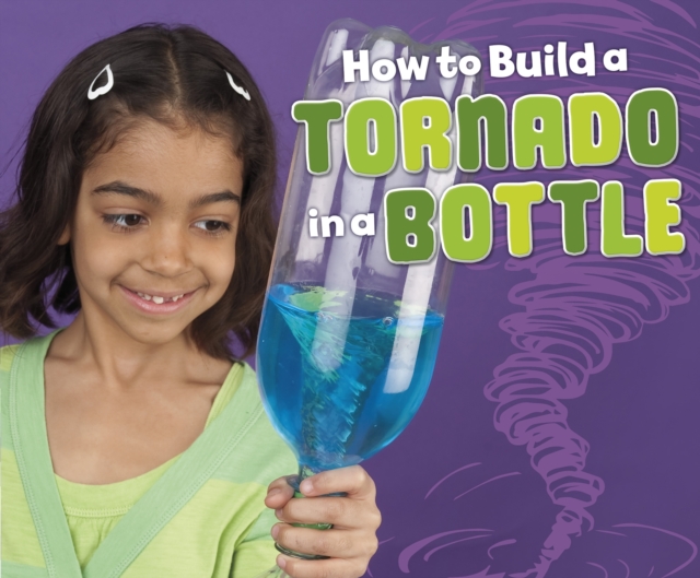 How to Build a Tornado in a Bottle, PDF eBook
