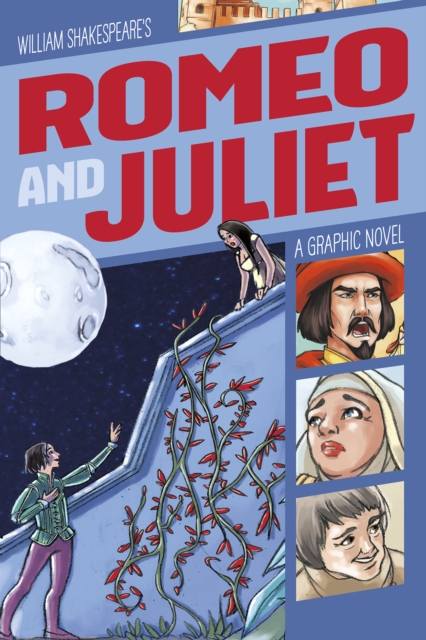 Romeo and Juliet : A Graphic Novel, Paperback / softback Book