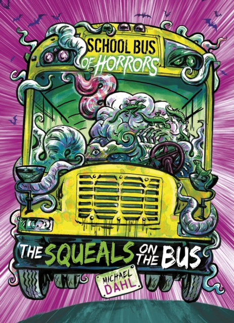 The Squeals on the Bus, Paperback / softback Book