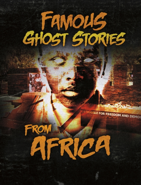Famous Ghost Stories from Africa, Paperback / softback Book