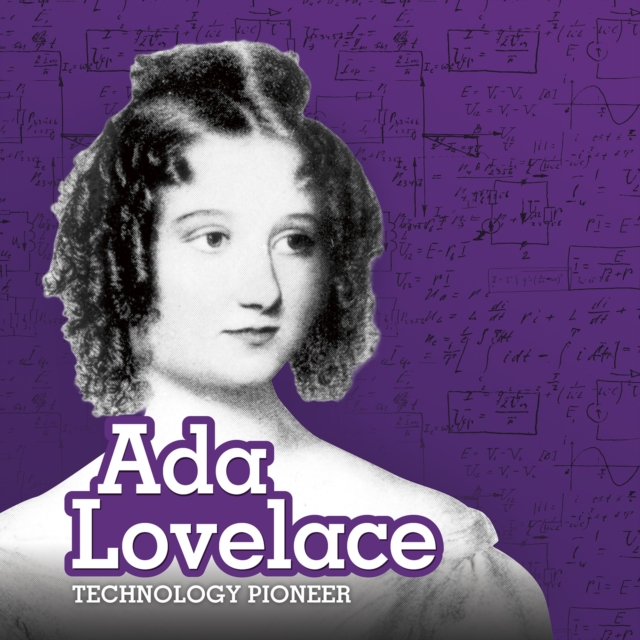 Ada Lovelace : Technology Pioneer, Hardback Book