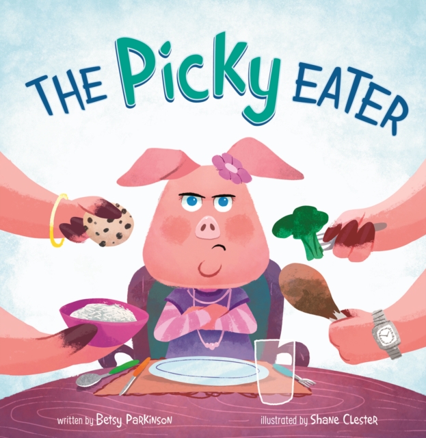 The Picky Eater, Paperback / softback Book