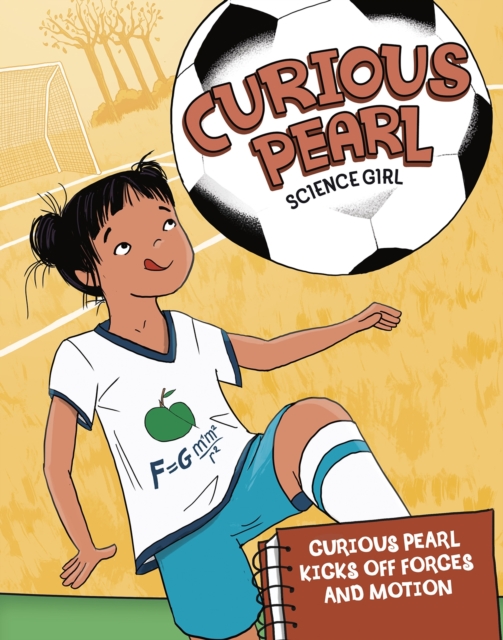 Curious Pearl Kicks Off Forces and Motion, PDF eBook
