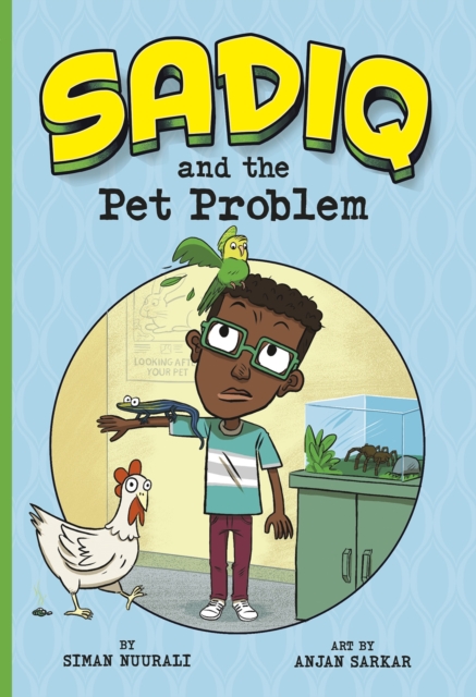 Sadiq and the Pet Problem, Paperback / softback Book