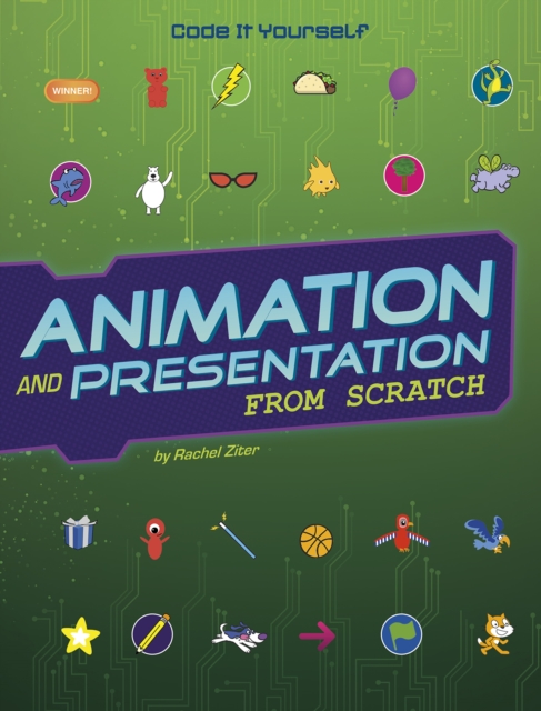 Animation and Presentation from Scratch, Hardback Book