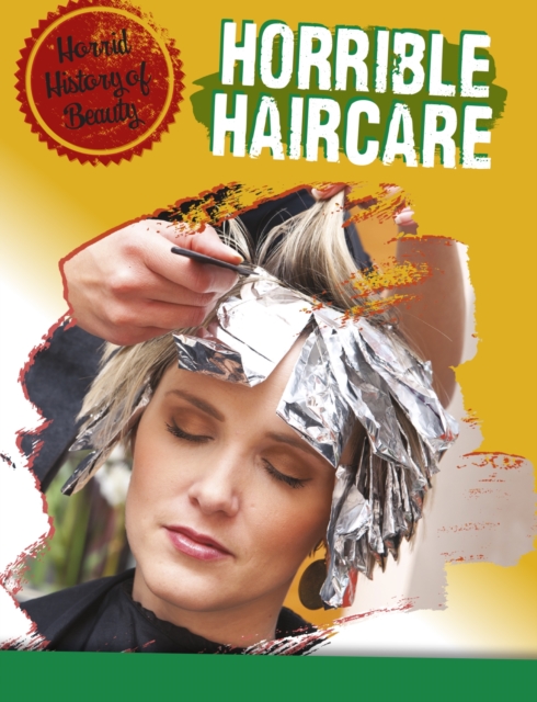 Horrible Haircare, Paperback / softback Book
