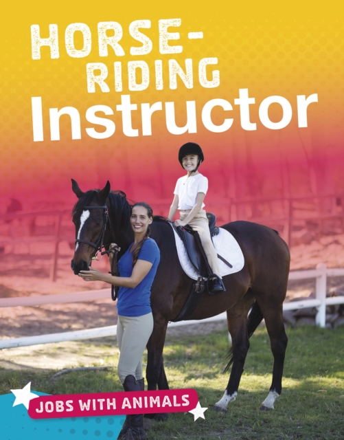 Horse-riding Instructor, Paperback / softback Book