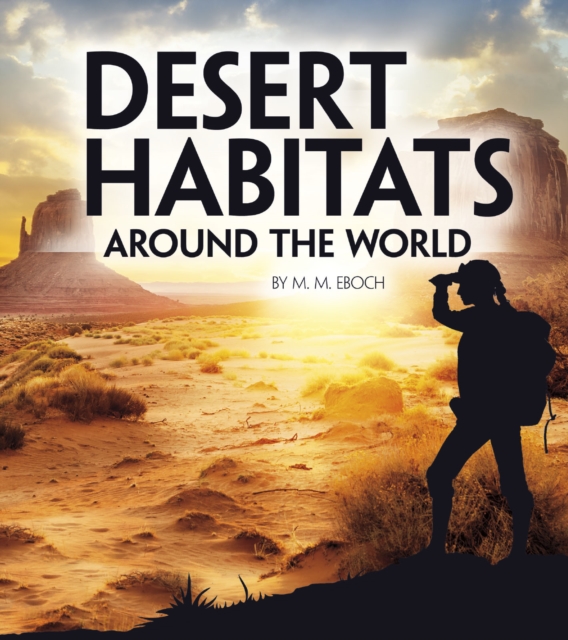 Desert Habitats Around the World, Paperback / softback Book