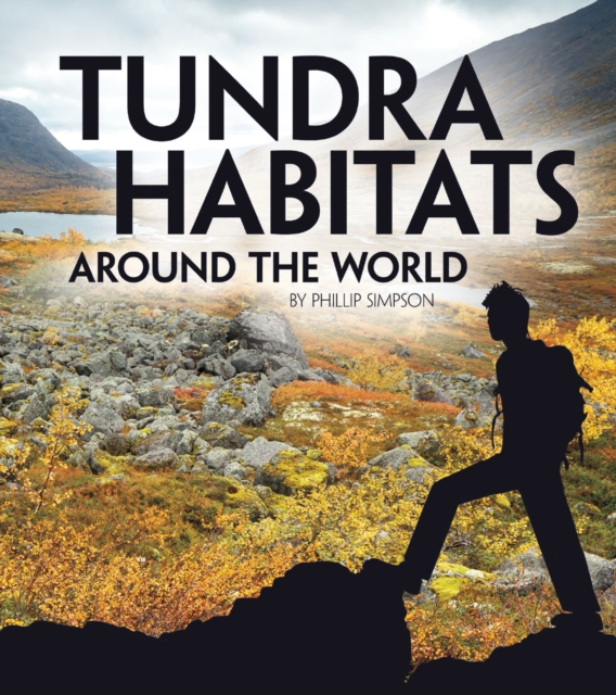Tundra Habitats Around the World, Paperback / softback Book