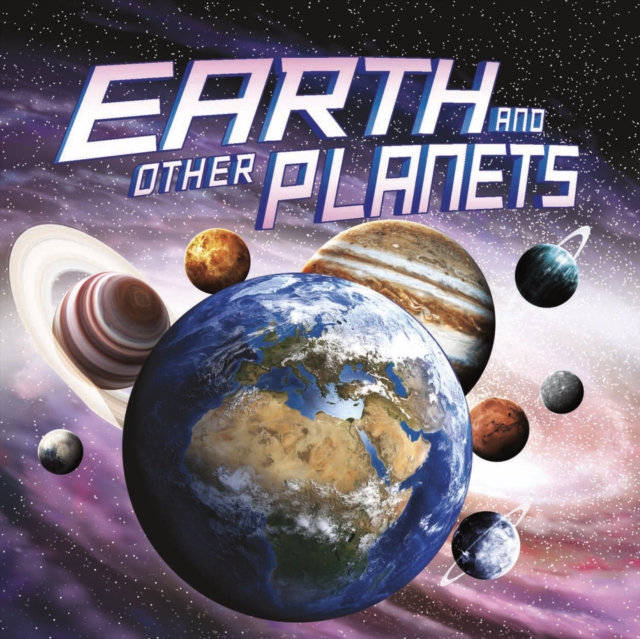 Earth and Other Planets, Hardback Book
