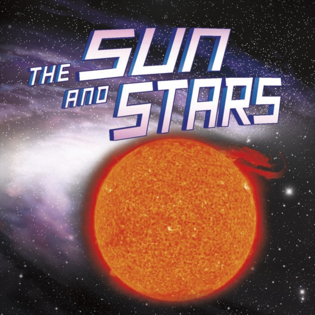 The Sun and Stars, Hardback Book