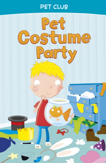 Pet Fancy Dress Party : A Pet Club Story, PDF eBook