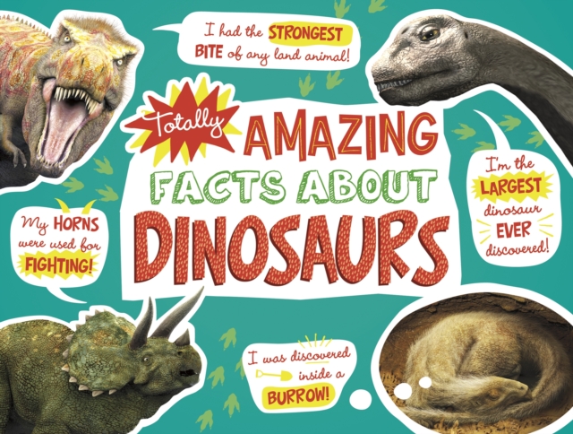 Totally Amazing Facts About Dinosaurs, Paperback / softback Book