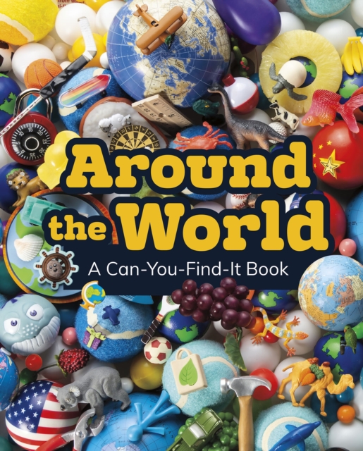 Around the World : A Can-You-Find-It Book, PDF eBook