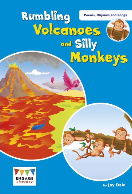 Rumbling Volcanoes and Silly Monkeys : Levels 9-11, Paperback / softback Book