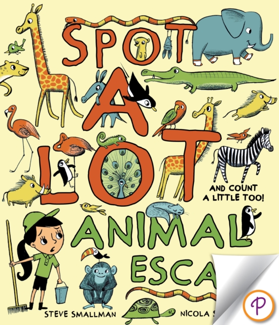 Spot A Lot Animal Escape : And Count a Little, Too!, PDF eBook