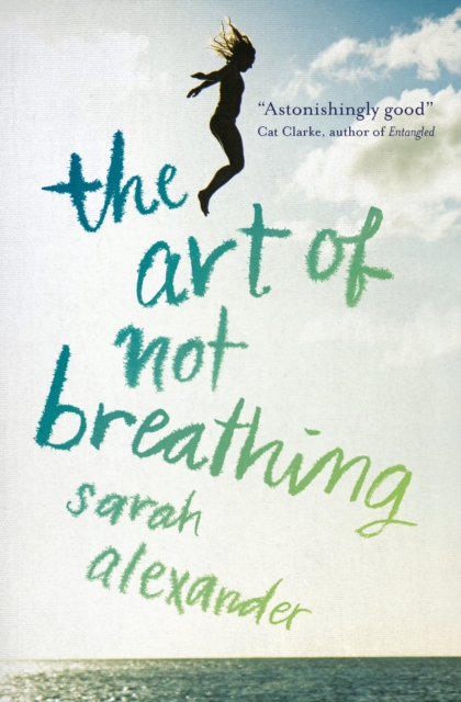 The Art of Not Breathing, Paperback / softback Book
