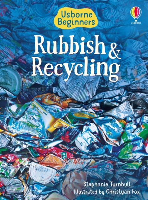 Rubbish and Recycling, Hardback Book