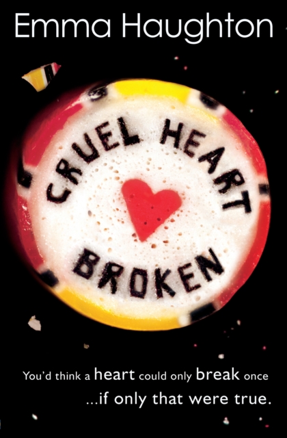 Cruel Heart Broken, Paperback / softback Book