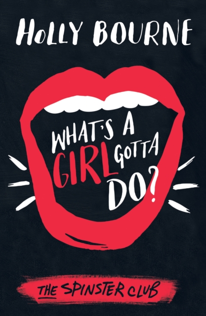 What's a Girl Gotta Do?, EPUB eBook