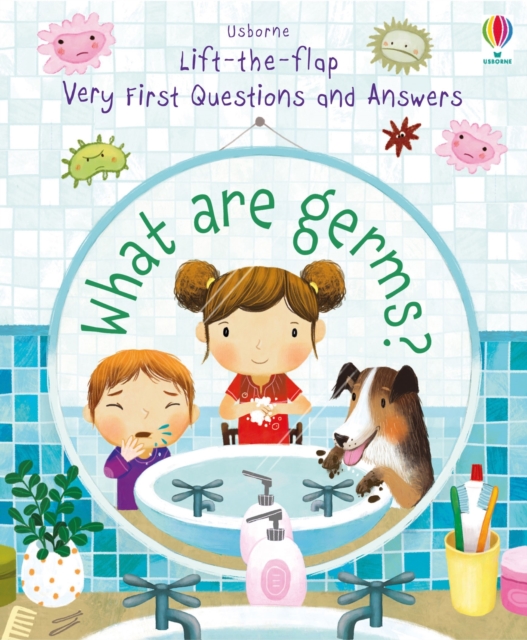 Very First Questions and Answers What are Germs?, Board book Book