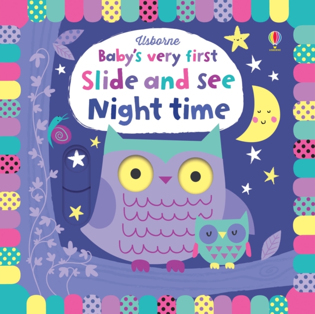 Baby's Very First Slide and See Night time, Board book Book