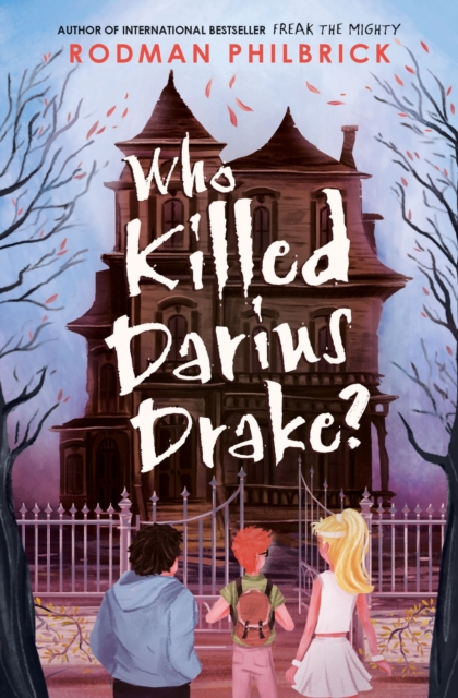 Who Killed Darius Drake?, Paperback / softback Book