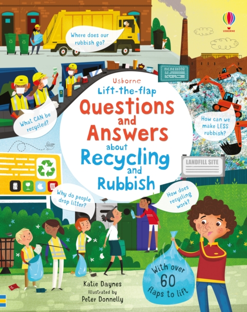 Lift-the-flap Questions and Answers About Recycling and Rubbish, Board book Book