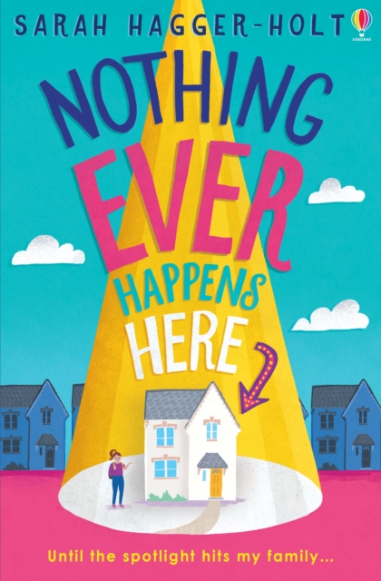 Nothing Ever Happens Here, Paperback / softback Book