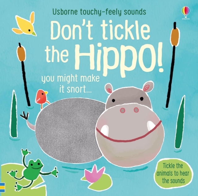 Don't Tickle the Hippo!, Board book Book