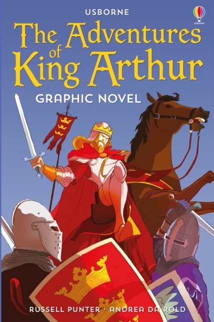 Adventures of King Arthur Graphic Novel, Paperback / softback Book
