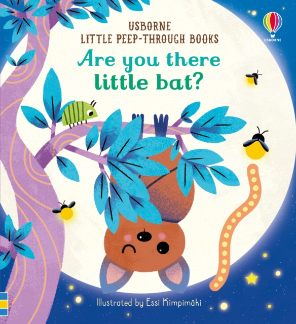 Are You There Little Bat?, Board book Book