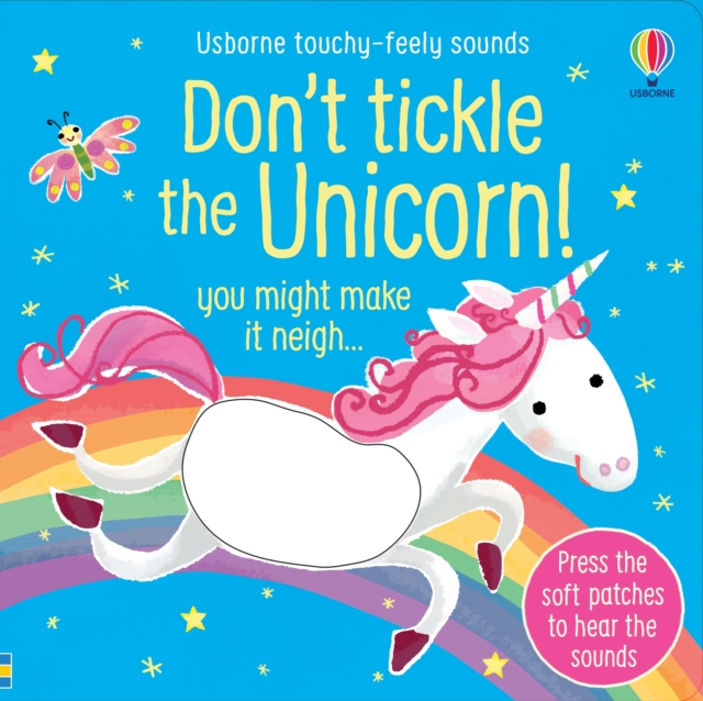 Don't Tickle the Unicorn!, Board book Book