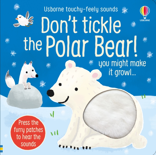 Don't Tickle the Polar Bear!, Board book Book