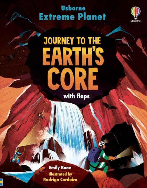 Extreme Planet: Journey to the Earth's core, Board book Book