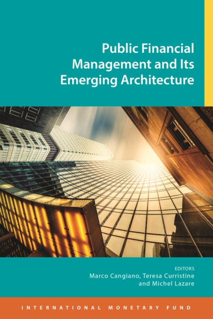 Public financial management and its emerging architecture, Paperback / softback Book