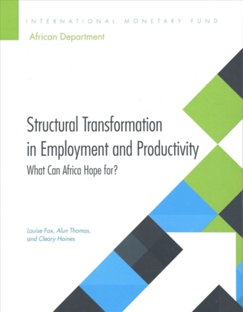 Structural transformation in employment and productivity : what can Africa hope for?, Paperback / softback Book