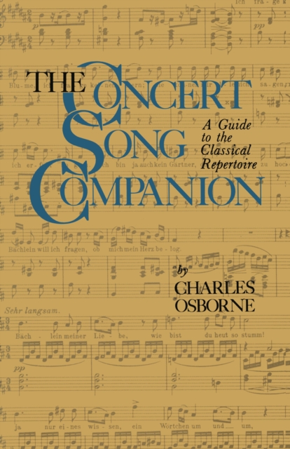 The Concert Song Companion : A Guide to the Classical Repertoire, PDF eBook