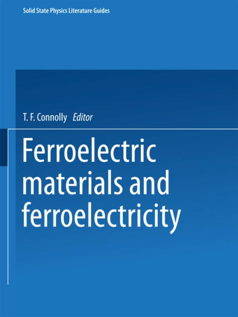 Ferroelectric Materials and Ferroelectricity, PDF eBook