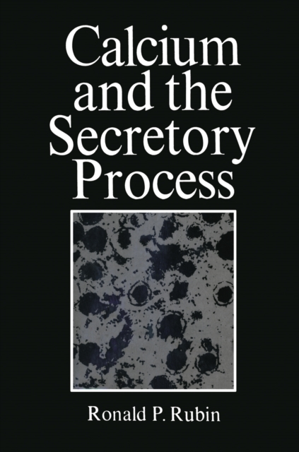 Calcium and the Secretory Process, PDF eBook