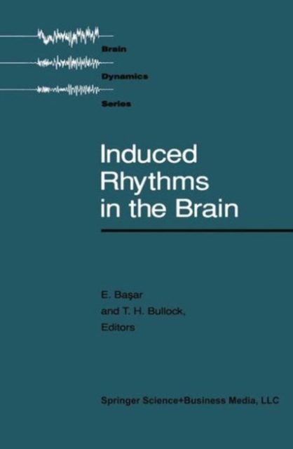 Induced Rhythms in the Brain, PDF eBook