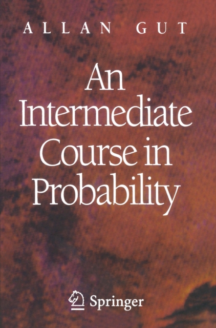An Intermediate Course in Probability, PDF eBook