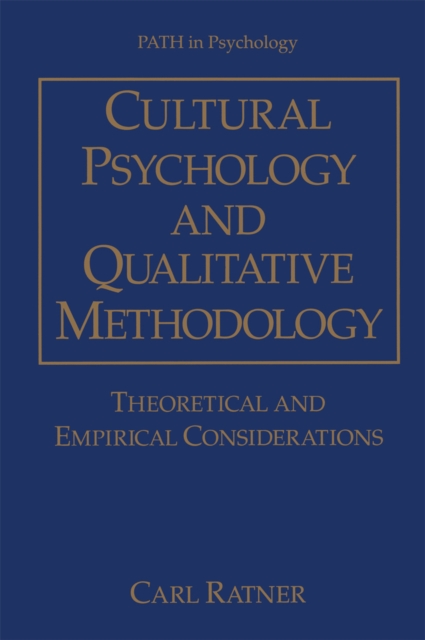 Cultural Psychology and Qualitative Methodology : Theoretical and Empirical Considerations, PDF eBook