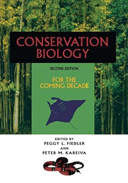 Conservation Biology : For the Coming Decade, Paperback / softback Book