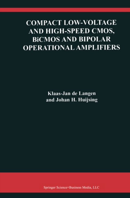 Compact Low-Voltage and High-Speed CMOS, BiCMOS and Bipolar Operational Amplifiers, PDF eBook