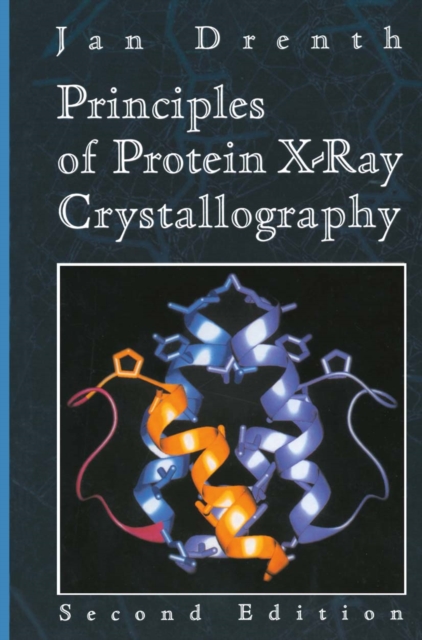 Principles of Protein X-ray Crystallography, PDF eBook